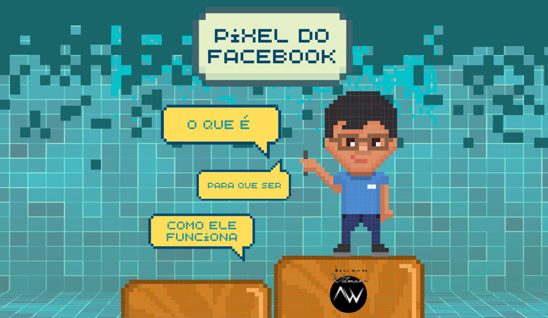 O que é o pixel do Facebook