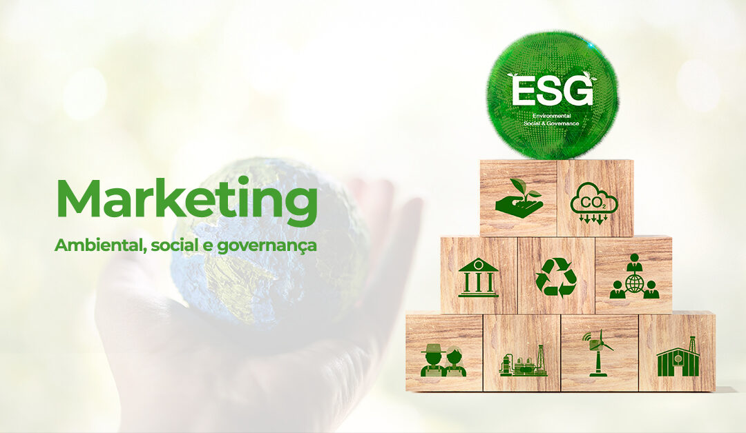 A Convergência entre Marketing e ESG: Uma Estratégia Empresarial Essencial